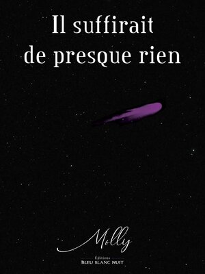 cover image of Il suffirait de presque rien